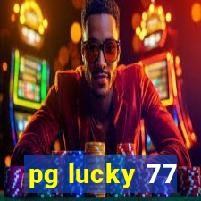 pg lucky 77